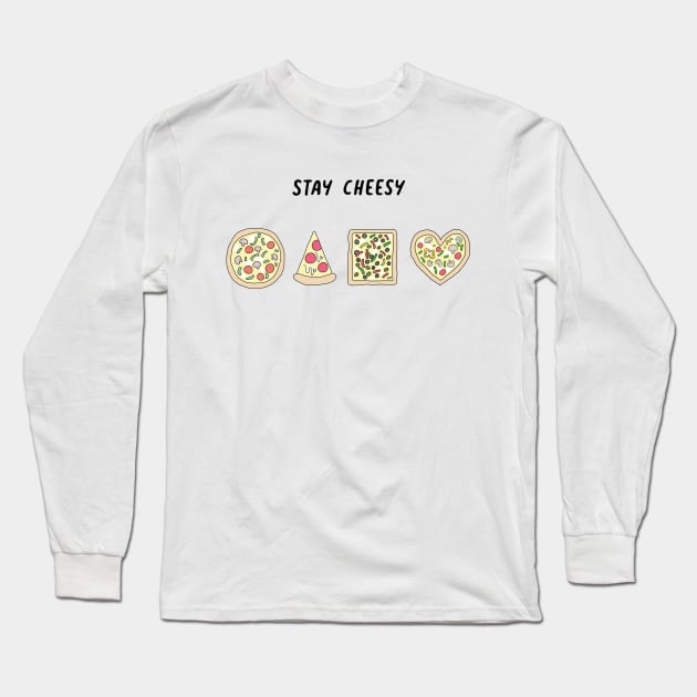 Pizza Stay Cheesy Long Sleeve T-Shirt by SuperrSunday